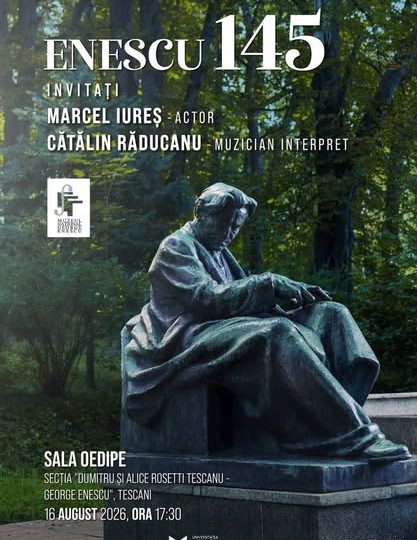 Duminică, 16 august – Marcel Iureș, vocea amintirilor lui George Enescu, la Tescani